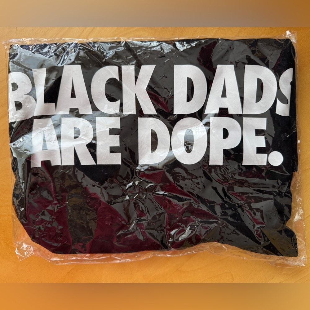 NWT Black Dads Are Dope. T-Shirt XL
